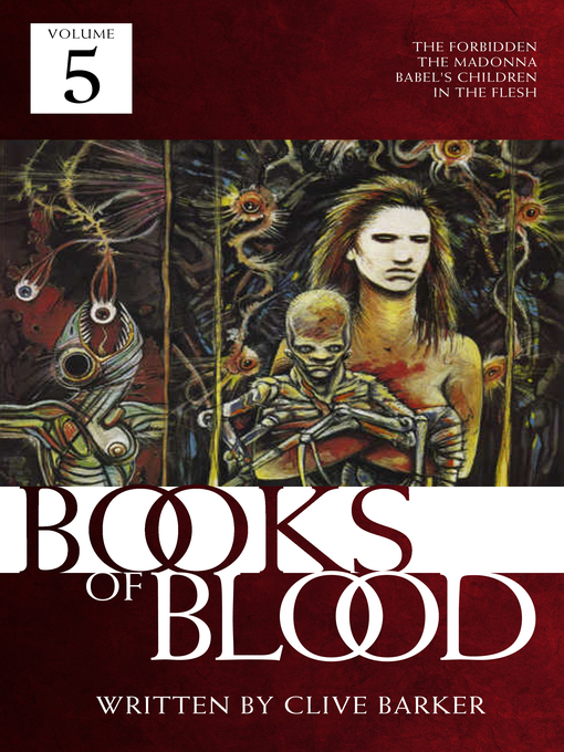 Title details for Books of Blood, Volume 5 by Clive Barker - Available